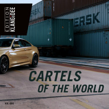 KIE 060 • Cartels Of The World