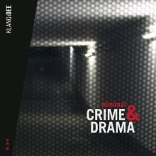 KI 019 • Minimal Crime & Drama